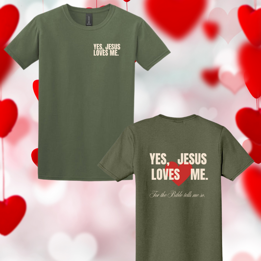 Yes, Jesus Loves Me Tee