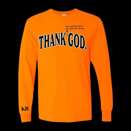 Thank God - Longsleeve Tee