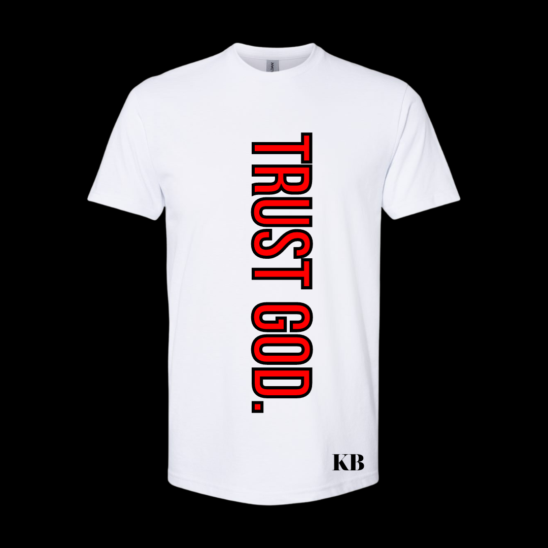 Trust God - Bold Letters (Black, White & Red)