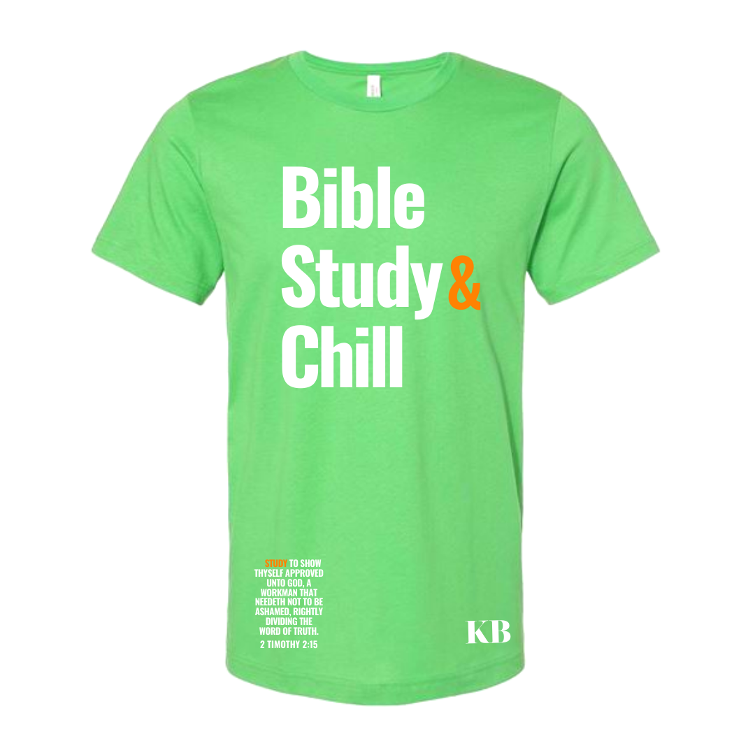 Bible Study And Chill T-shirt