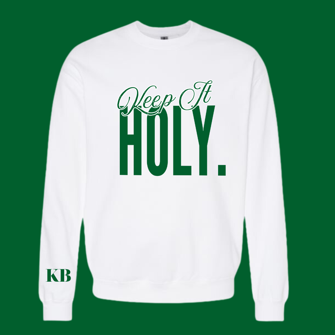 Keep It Holy.