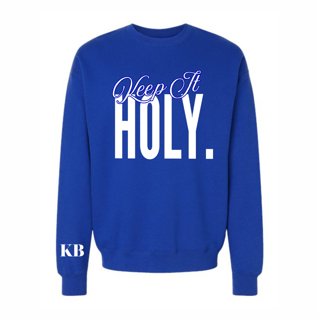 Keep It Holy.