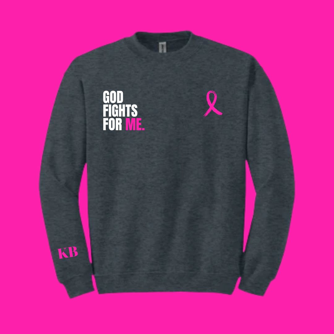God Fights For Me Sweatshirt - PINK