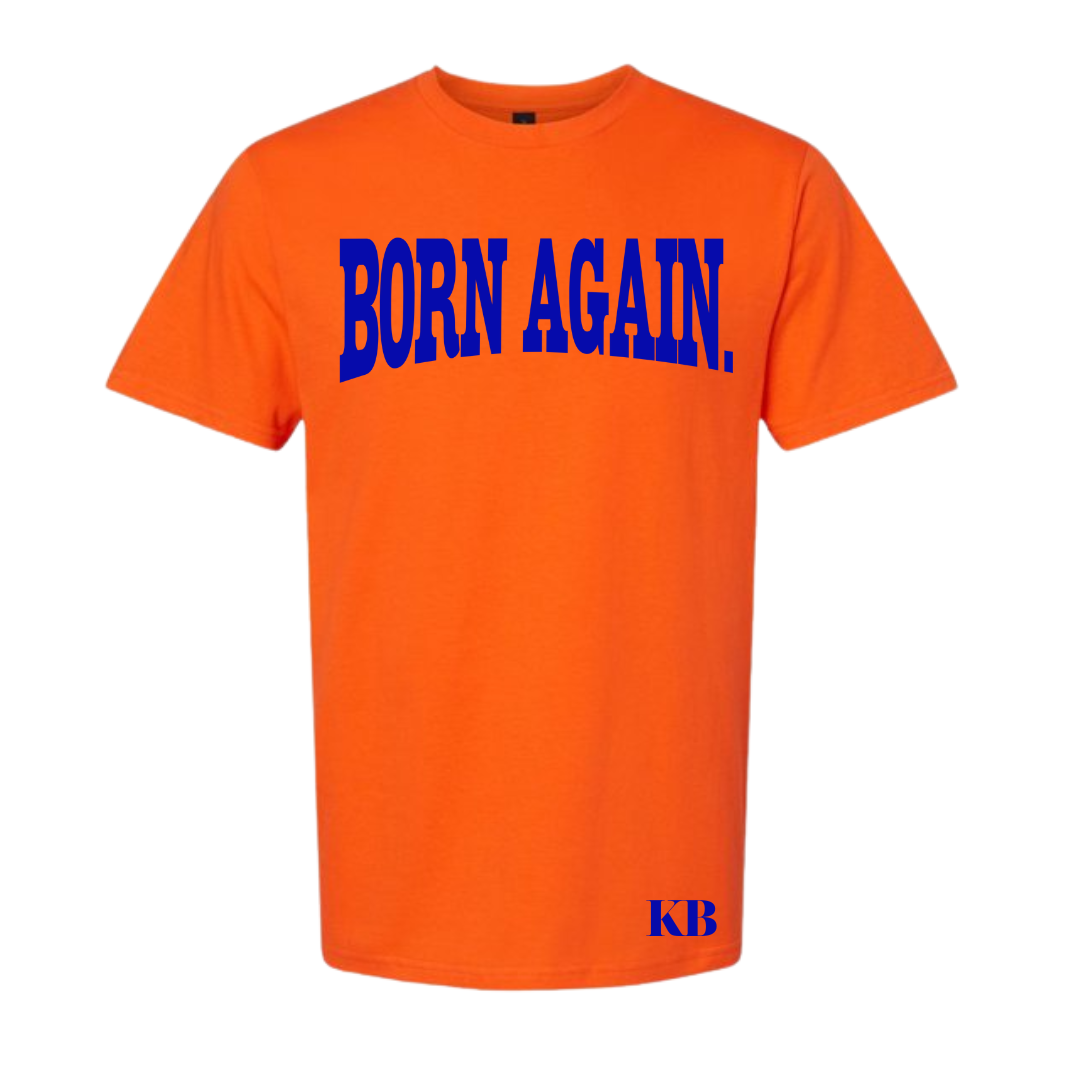 Born Again Tee