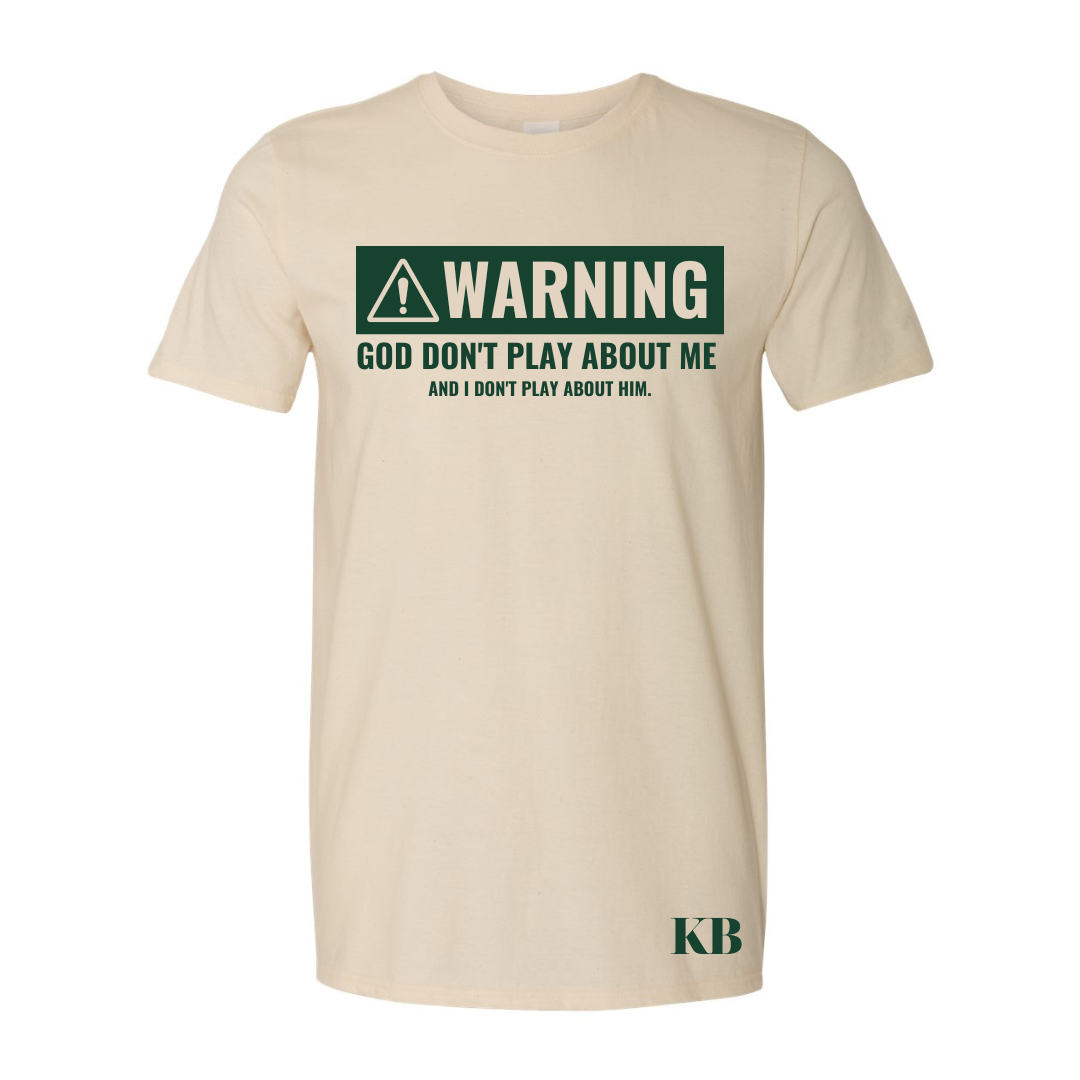 WARNING: God Don't Play About Me - SUMMER COLLECTION