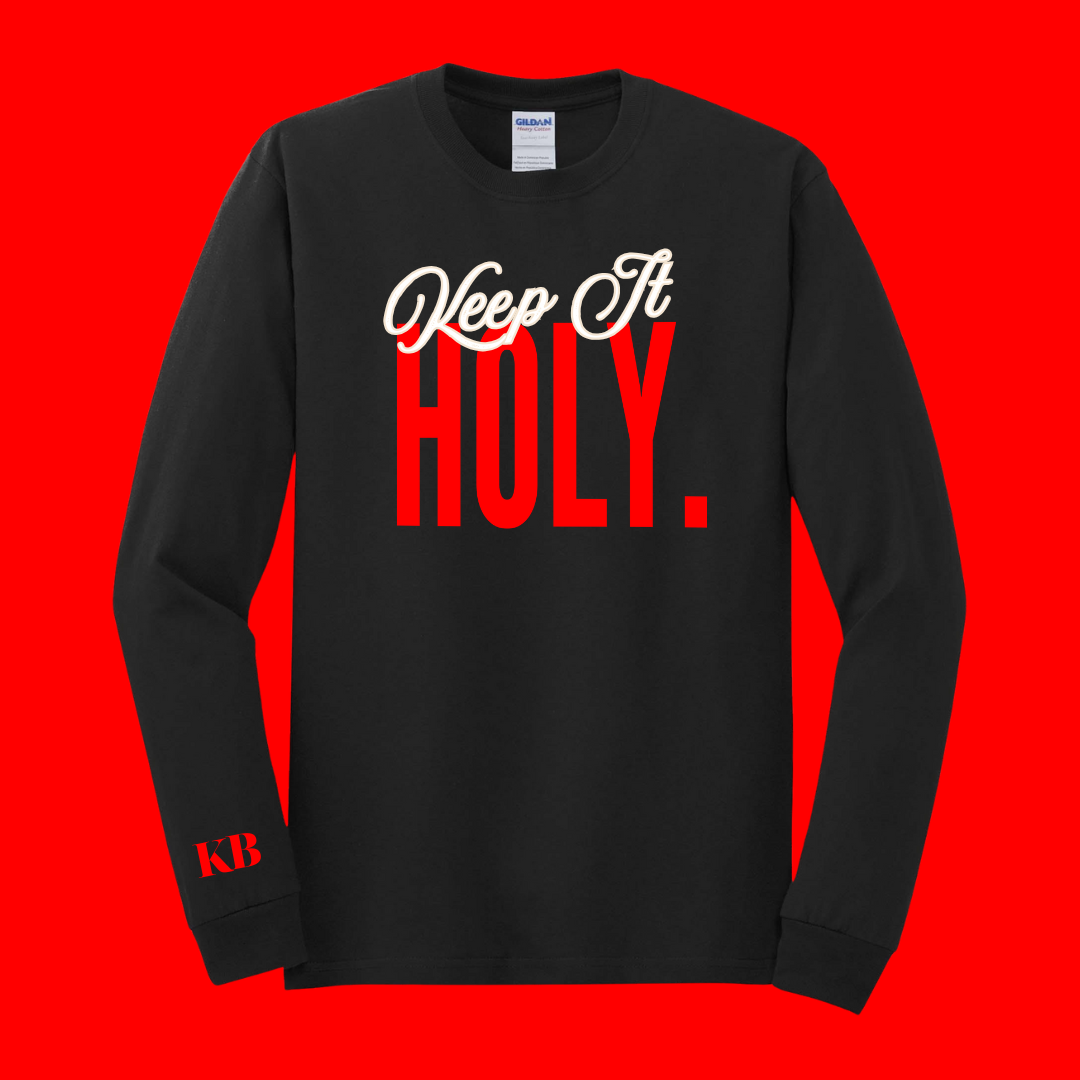 Keep It Holy - Longsleeve Tee