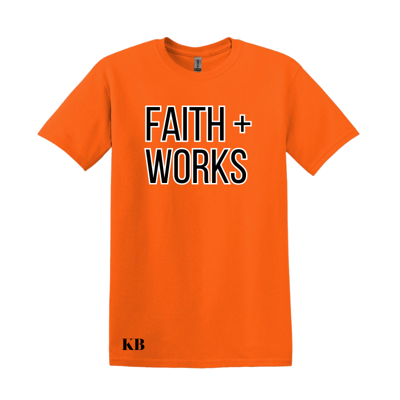 Faith + Works