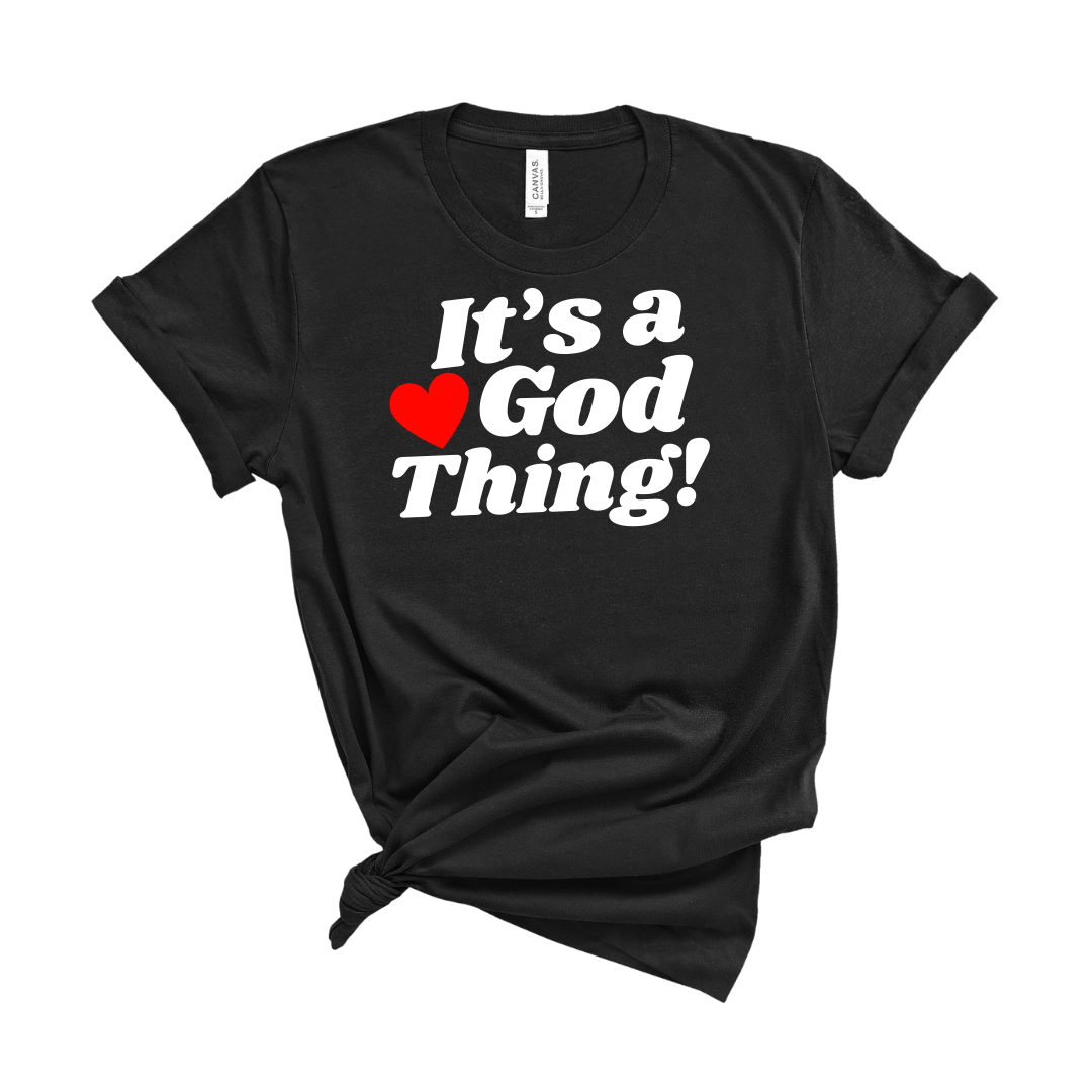 It's a God thing black crewneck tshirt