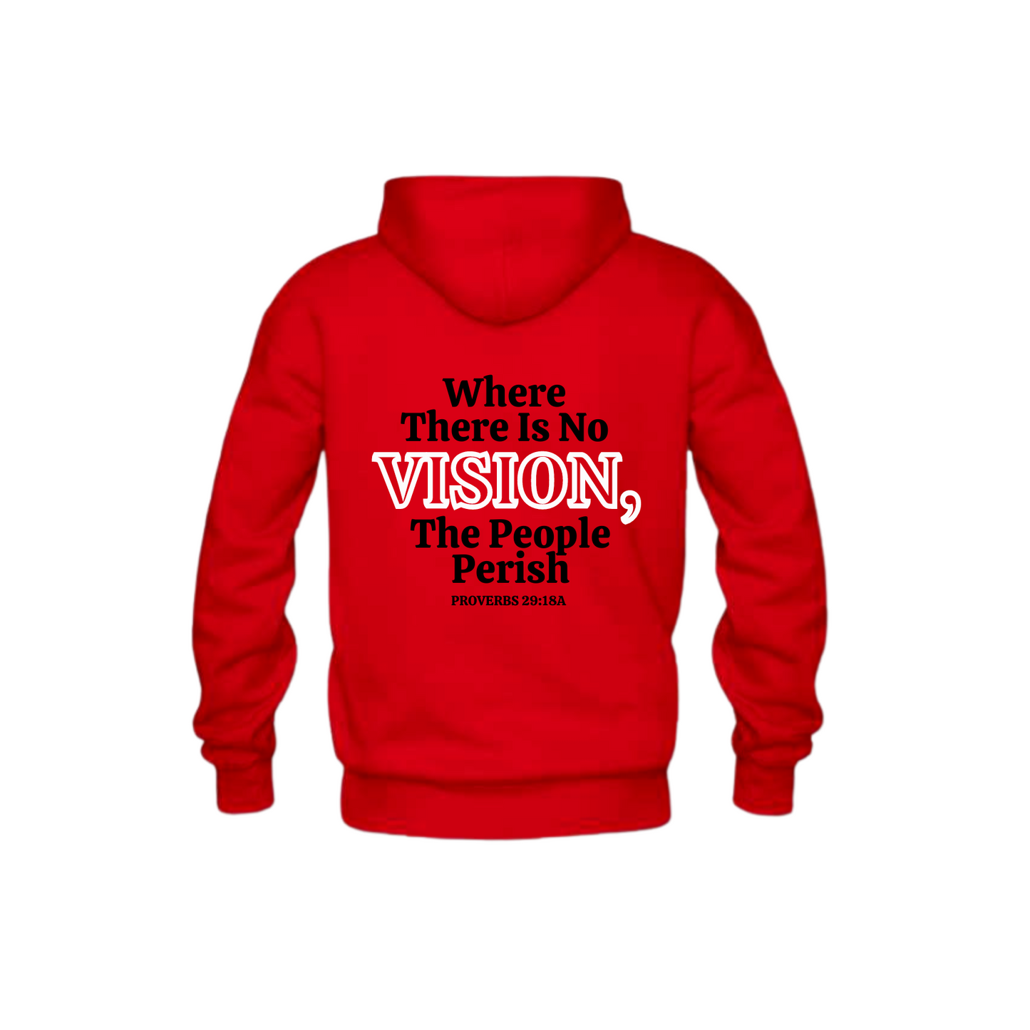 Don't Let Sight Keep You From Vision Hoodie