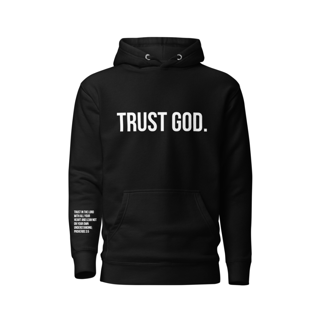 Black Trust God Hoodie with scripture on sleeve