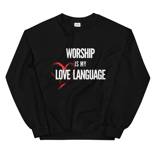 Black Worship Is My Love Language Christian Sweatshirt