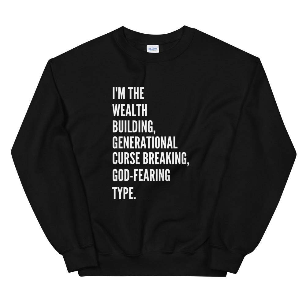 God-Fearing Type Sweatshirt