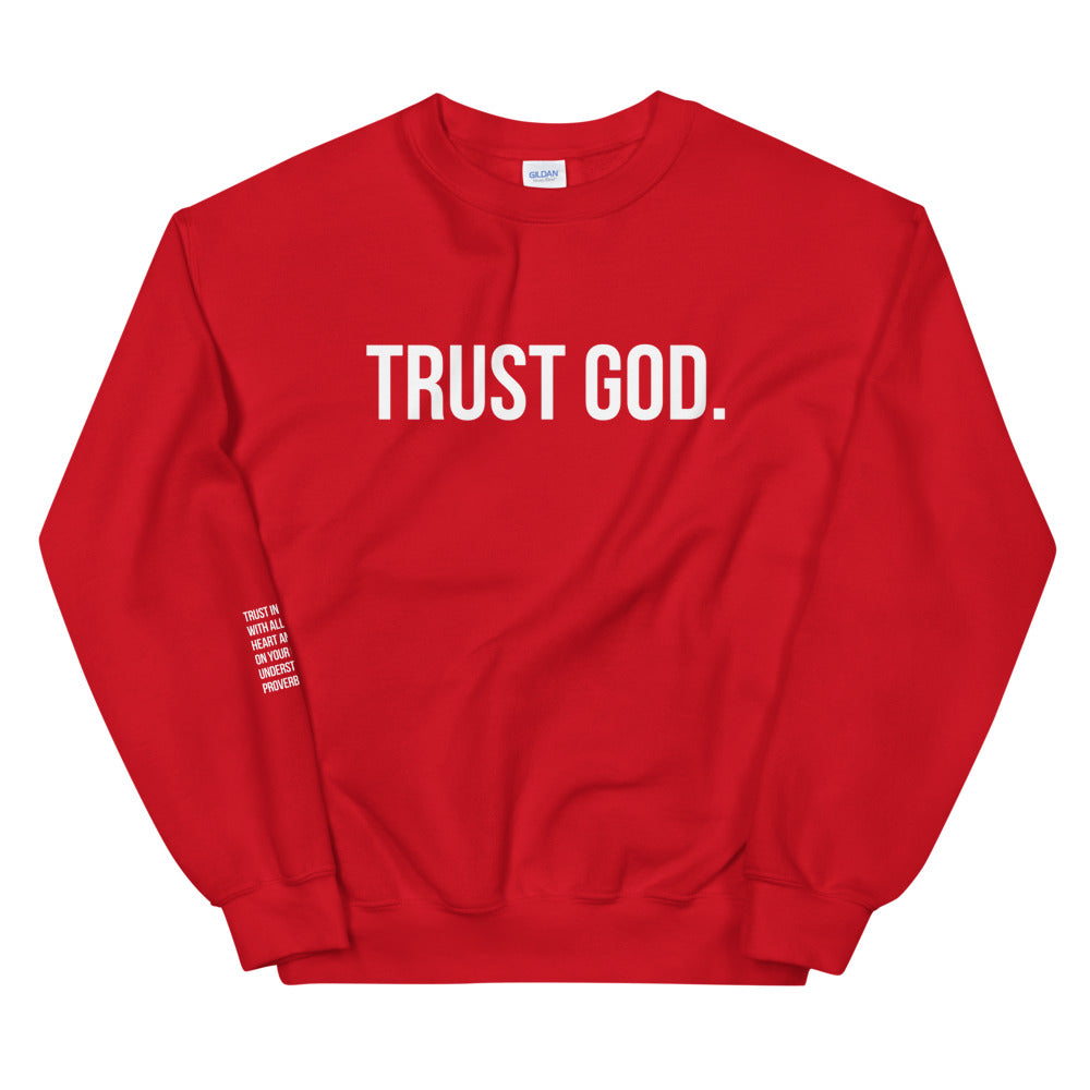 Trust God Classic Sweatshirt